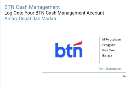 BTN Cash Management Log Onto Your BTN Cash Management Account Aman, Cepat dan Mudah